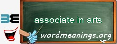 WordMeaning blackboard for associate in arts
